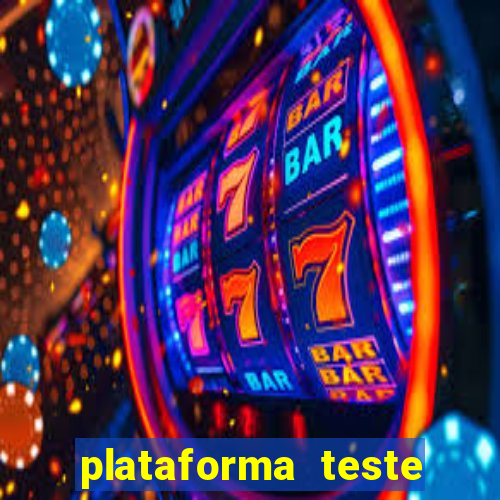 plataforma teste fortune tiger